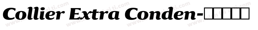 Collier Extra Conden字体转换